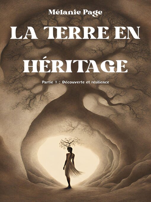 Title details for La Terre en Héritage by Mélanie Page - Available